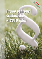 Dodatek specjalny 1/2019 (Komunalny Plus 01/2019 Prawo ochrony środowiska w 2019 roku)
